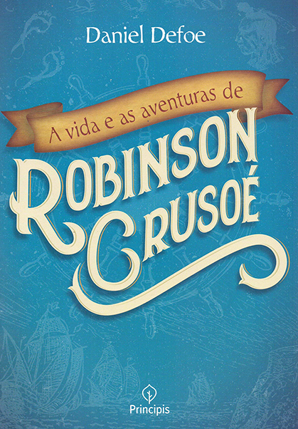 A vida e as Aventurasde Robinson Crusoe