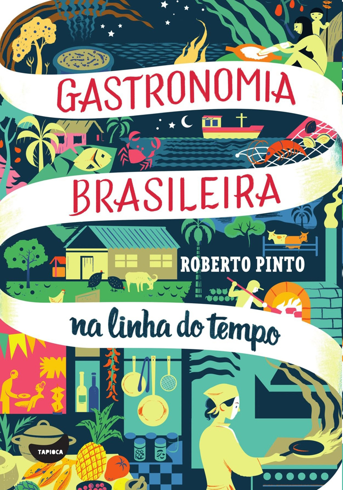 Gastronomia Brasileira na Linha do Tempo